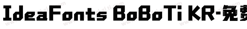 IdeaFonts BoBoTi KR字体转换